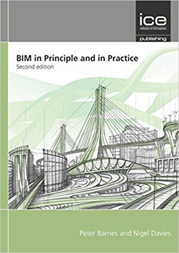 BIM in Principle and in Practice, Second Edition
